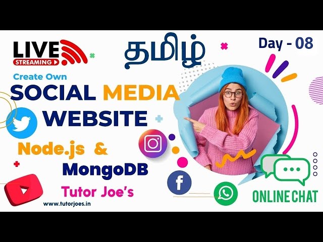 Social Media Project Live Code Node.js, MongoDB, JavaScript, CSS, HTML| Tutor Joe's  Day-08
