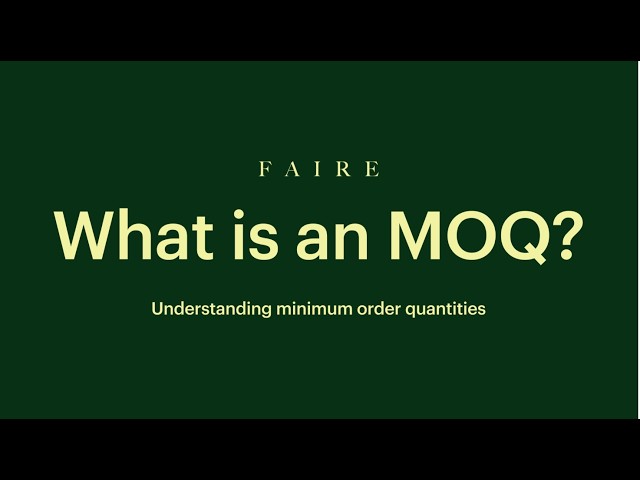 What is an MOQ? Understanding minimum order quantities in wholesale buying