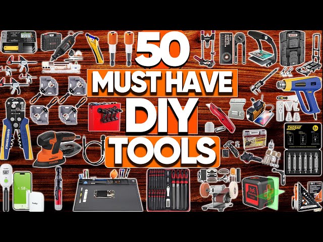 50 Must-Have DIY Tools on Amazon Every DIYer Needs