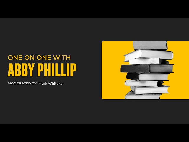 One on One with Abby Phillip