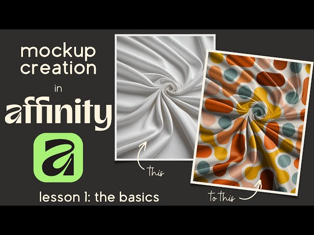 Affinity by Canva | Create a Full Canvas Mockup for Surface Pattern Designs | Intermediate Tutorial
