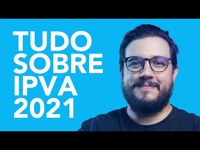 IPVA 2021 SP  | Valores, datas de vencimento, desconto e como pagar com Pix | Zul+