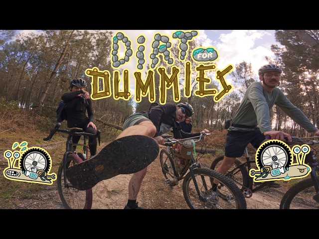 Dirt for Dummies