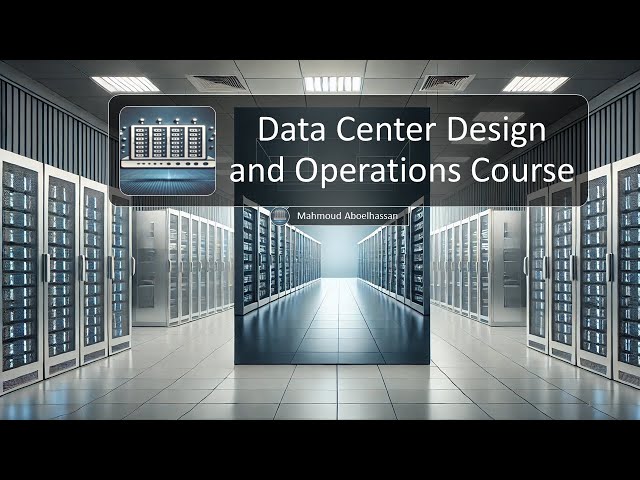 Datacenter Design & Operations Course -  Day 1 - Episode 7: Standards and Certifications
