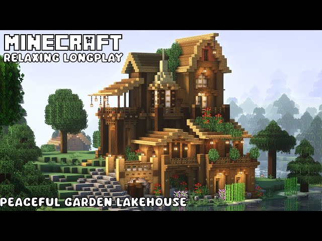 Minecraft Relaxing Longplay  - Peaceful Garden Lakehouse (No Commentary)
