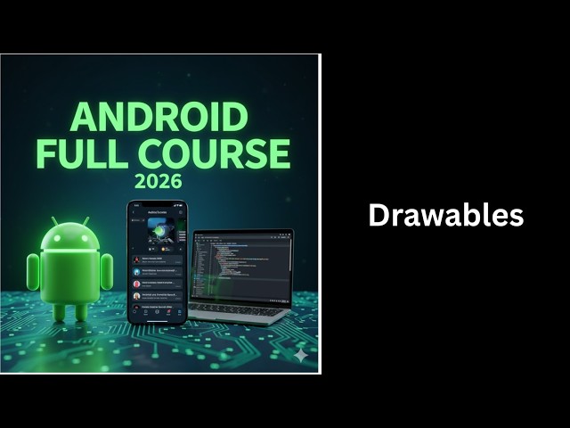 (437) Android Drawables Explained | Images, Icons & Drawable Resources | Complete Android Course