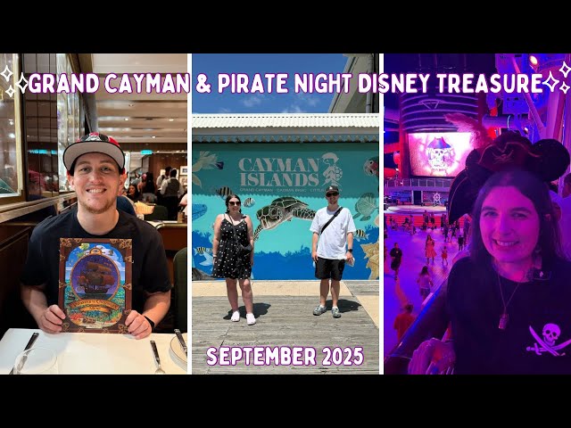 Disney Treasure in Grand Cayman! Pirate Night & Fireworks,1923 Breakfast, Oceaneer Club |DAY12 SEP25