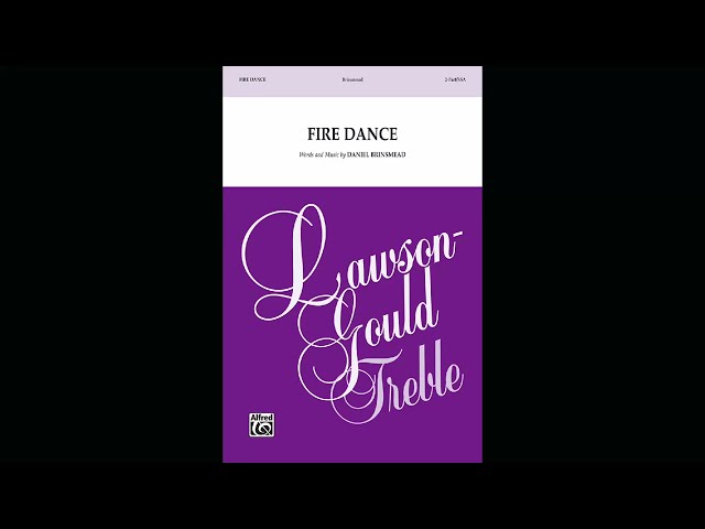 Fire Dance (2-Part/SSA), by Daniel Brinsmead