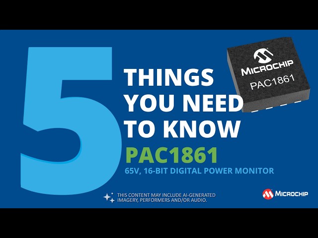 PAC1861 16-bit Digital Power Monitor