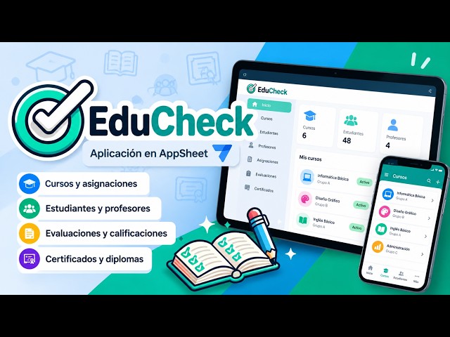 🎓 EduCheck | App educativa desarrollada en AppSheet