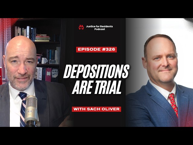 Depositions are Trial | Podcast 326