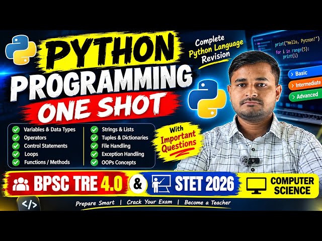 Python Programming One Shot | BPSC TRE 4.0 & STET 2026 | Computer Science | Complete Revision