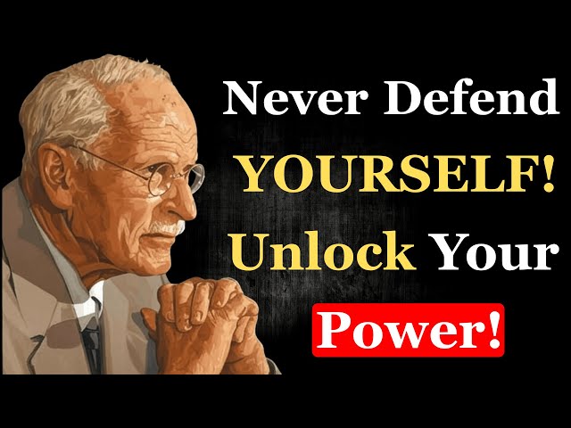 NEVER Defend Yourself: Carl Jung’s Secret to Reclaim Your Inner Strength