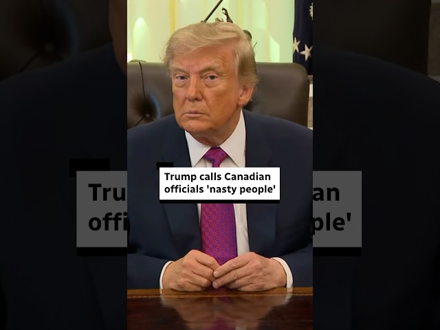 Trump calls Canadian officials 'nasty people' after renaming Lake Ontario