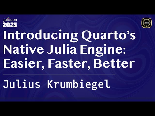 Introducing Quarto’s Native Julia Engine: Easier, Faster, Better | Krumbiegel