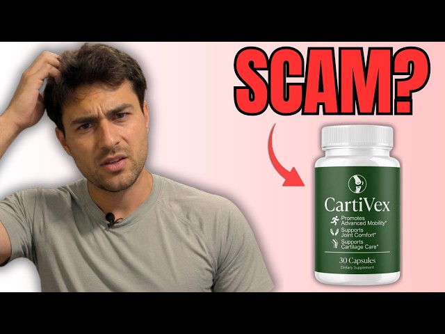 CartiVex Review - Legit Joint Supplement or Scam?
