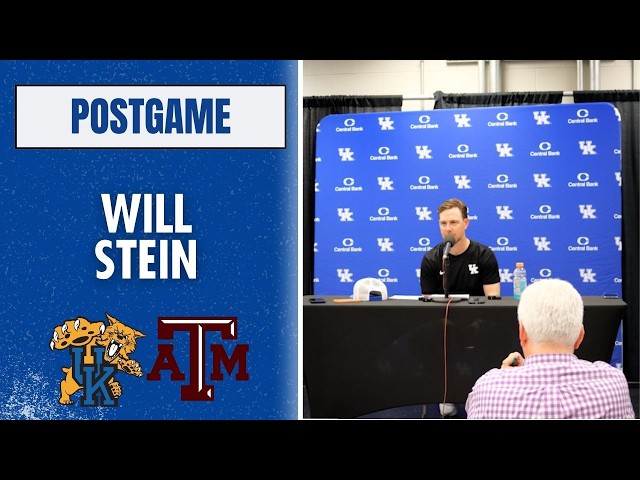 Will Stein talks about Kentucky's massive win over Texas A&M