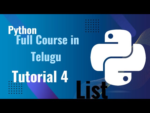 Python Full Course in Telugu Tutorial 4 # Listinpython #pythonforbeginners #pythonprojects #python