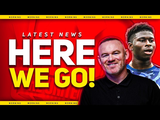 Rooney SIGNS! Baleba DEAL Back On? Man Utd Transfer News