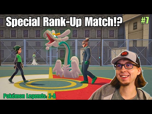Pokémon Legends Z-A: Special Rank-Up Match Incoming! Can We Skip to Rank F?! (Ep. 7)