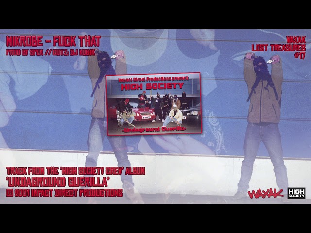 WLT#17 - MIKROBE - Fuck That [2001 Undaground Guerilla] [AUDIO]