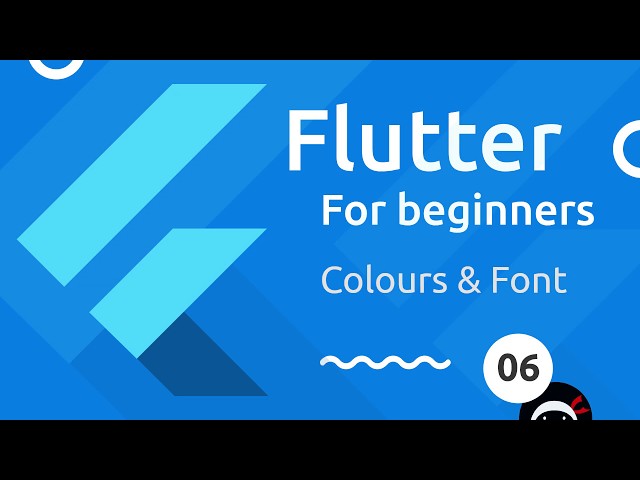 Flutter Tutorial for Beginners #6 - Colours & Fonts