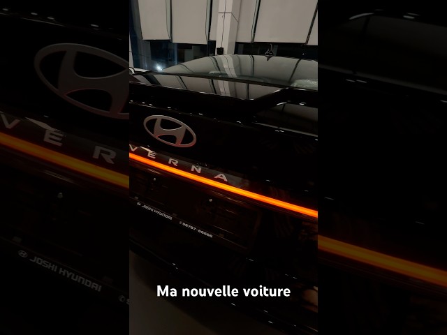 Ma nouvelle voiture | Hyundai Verna | 2025