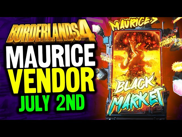 Maurices BLACK MARKET Vendor Guide - July 2nd 2026 (Borderlands 4 Guide)
