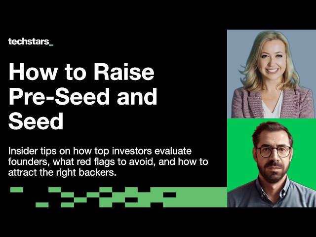 How to Raise Pre Seed and Seed