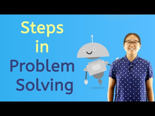 4 Steps in Solving Problems