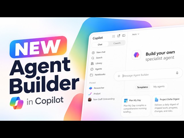 How to Use the NEW Agent Builder in Microsoft Copilot - Build an AI Agent in Minutes (2026)