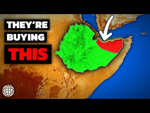 Why Ethiopia Is Buying A Country That Doesn't Exist