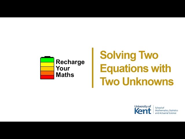 Recharge Your Maths | Level 1 Solving Systems of Equations