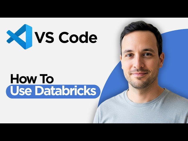 How to Use Databricks with VS Code (2026 Step by Step Guide)
