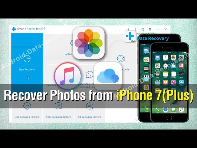 How to Recover Photos from iPhone 7／7 Plus