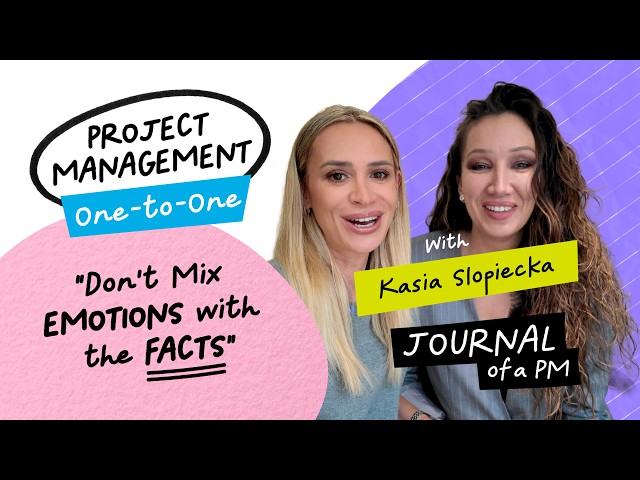 How to Become a Better Project Manager | Kasia Slopiecka | Journal of a PM