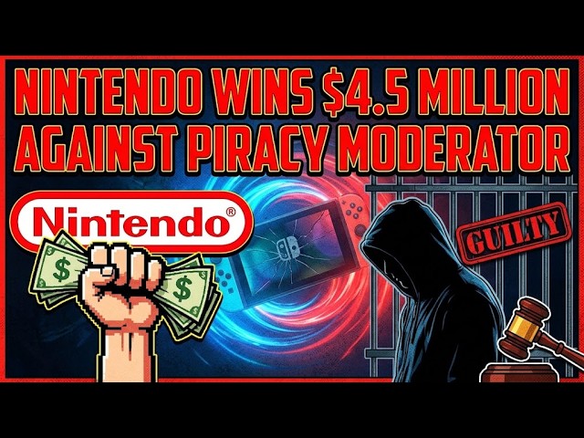 Nintendo Wins $4 5 Million Against Switch Piracy Moderator