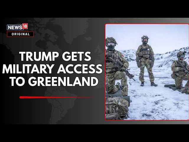 Greenland Deal: Denmark Says US Military Presence Will Not Compromise Greenland’s Sovereignty | N18G