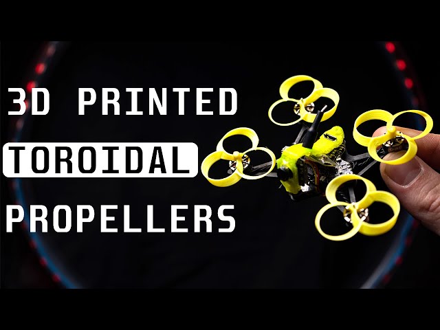 DIY TOROIDAL PROPELLERS on a Tiny FPV Drone