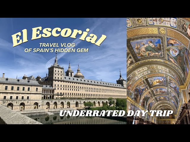 El Escorial Day Trip from Madrid | Spain 🇪🇸 Travel Vlog