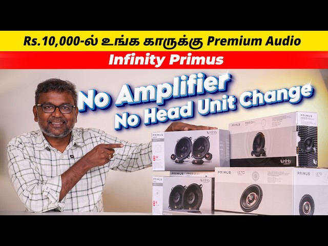 Rs.10,000-ல் உங்க காருக்கு Premium Audio Head Unit மாற்றாமல் | Infinity primus | Birlas Parvai