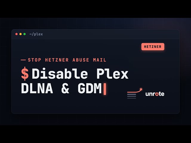 Hetzner Abuse email: How to disable DLNA and GDM using Plex GUI