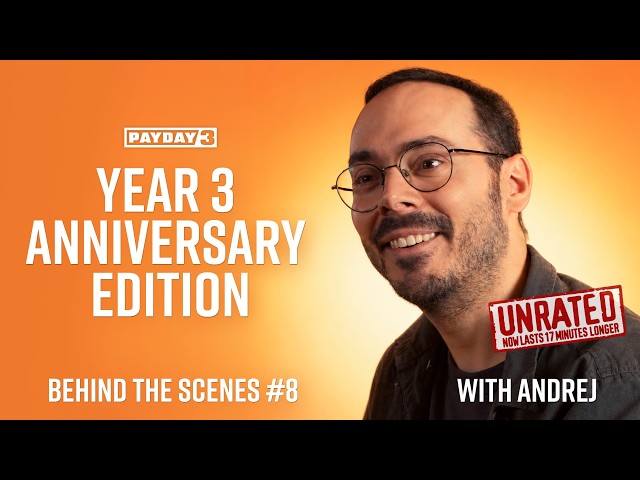 PAYDAY 3: Behind the Scenes with Andrej – Anniversary Edition | September 2026