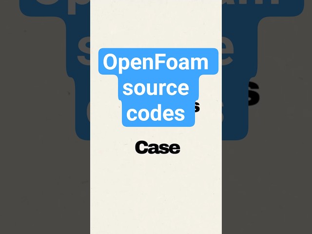 Source code of Openfoam #cfd