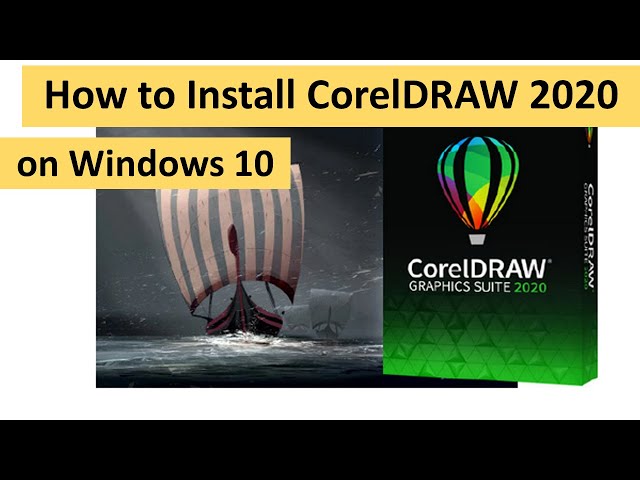 How to Install CorelDRAW 2020 (64-bit) on Windows 10