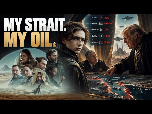 MY STRAIT. MY OIL. | A Dune-Inspired Political Satire
