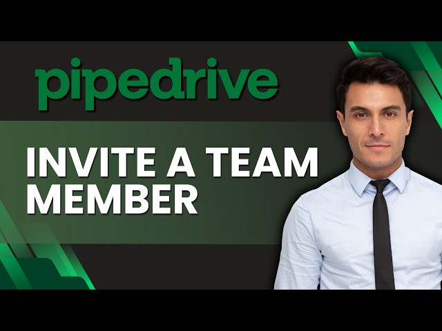 How to Invite a Team Member in Pipedrive | Easy Guide 2026