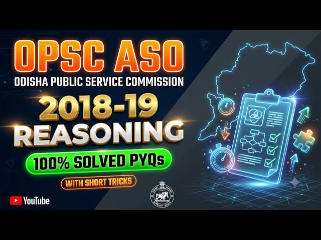 OPSC ASO 2018-19 Reasoning PYQ Solved #opsc #opscasopreparation #opscaso 