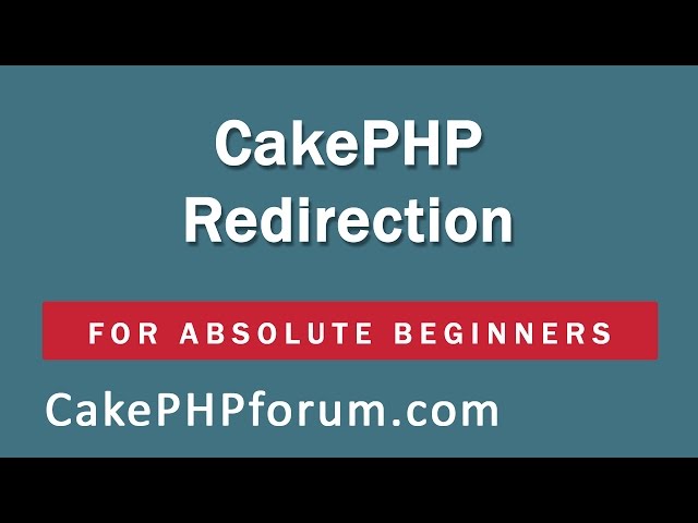 CakePHP 2.5.4 Basics Tutorial for Beginners - Blog Application - 10 - Redirection & setFlash