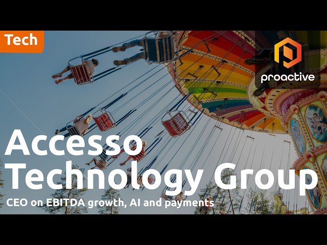 accesso CEO: Cash EBITDA up 50% as company builds 'connected' software ecosystem